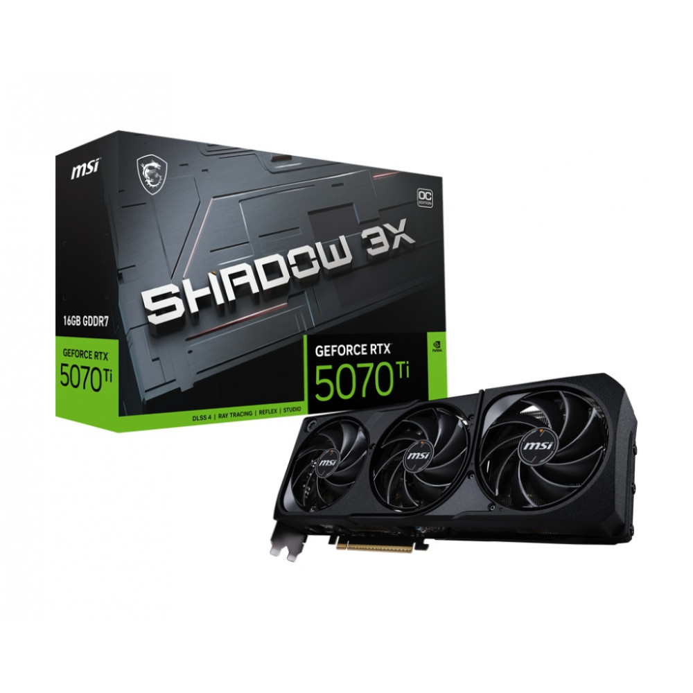 MSI GeForce RTX 5070 Ti 16GB SHADOW 3X OC MSI GeForce RTX 5070 Ti 16GB SHADOW 3X OC